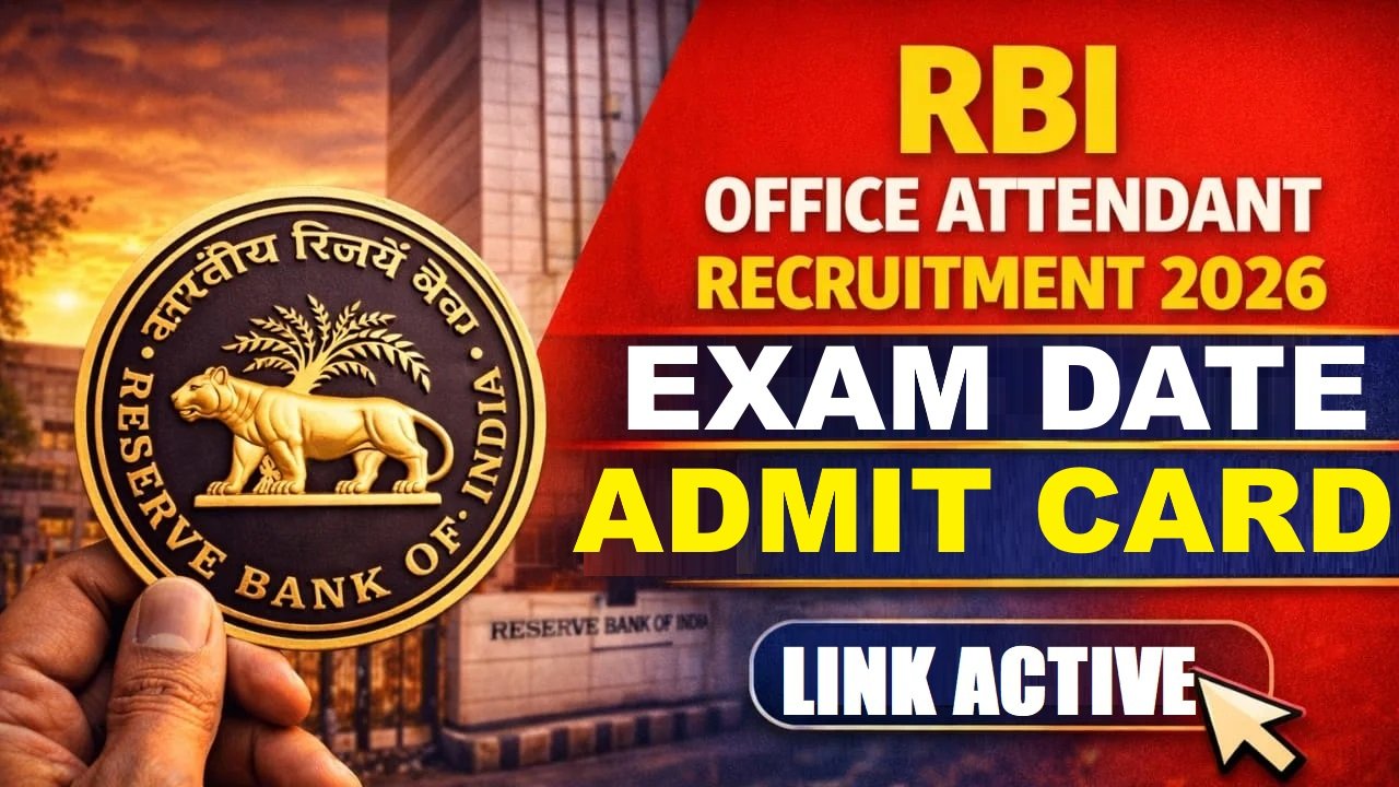 RBI Office Attendant Admit Card 2026 – Download Soon | Exam Date 28 Feb – 01 March