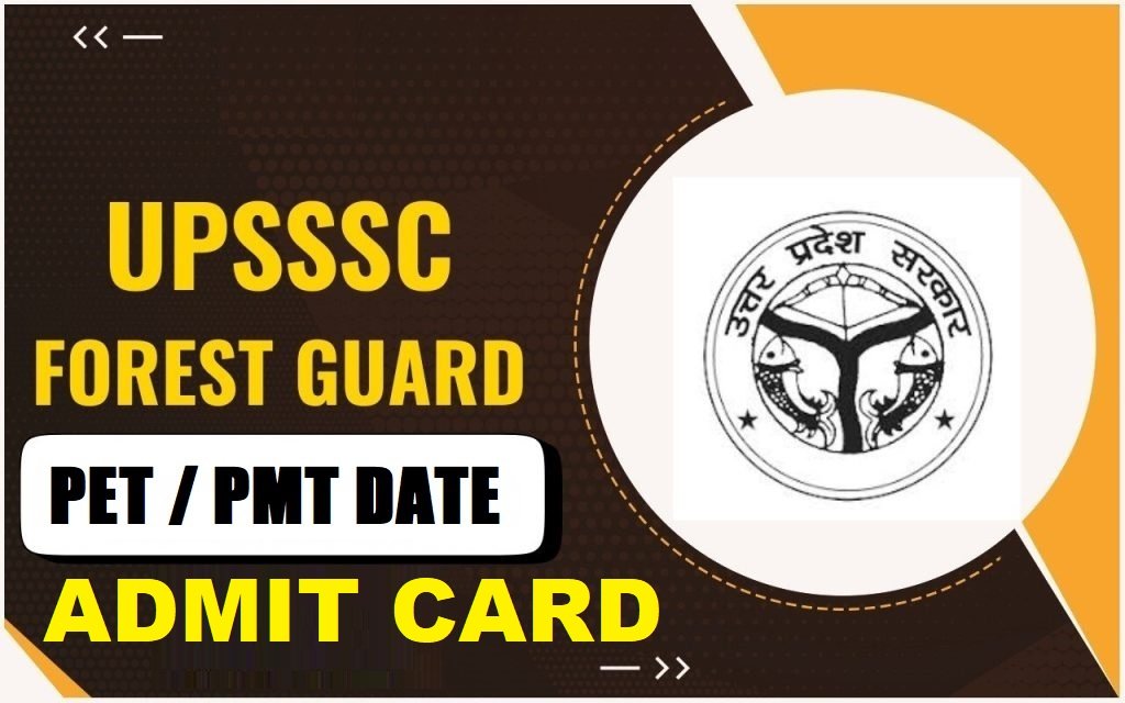 UPSSSC Forest Guard PET / PMT Admit Card 2026 Released