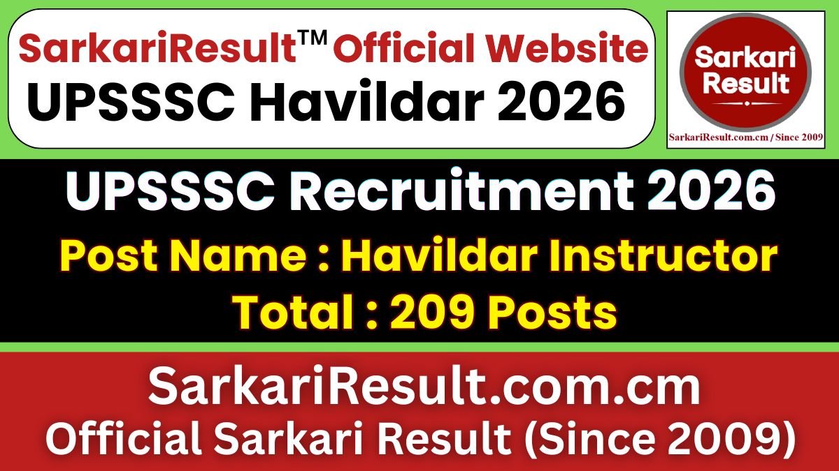 UPSSSC Havildar Instructor Recruitment 2026: Apply Online for 209 Posts