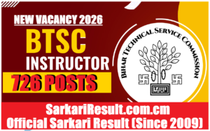 Bihar BTSC Instructor Recruitment 2026: 726 Vacancies Announced, Apply from 15 April